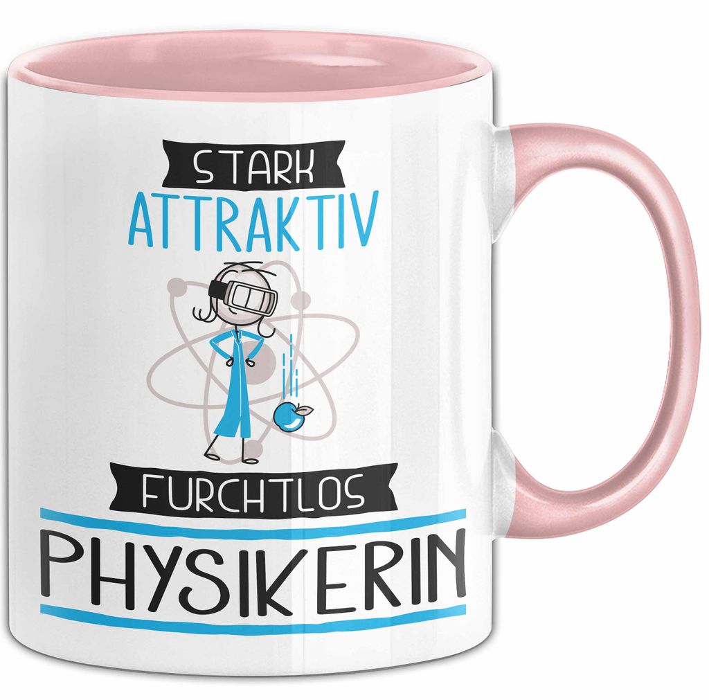 Physikerin Tasse Geschenk Becher Stark Attraktiv Furchtlos Physikerin Lustige Geschenkidee (Rosa)