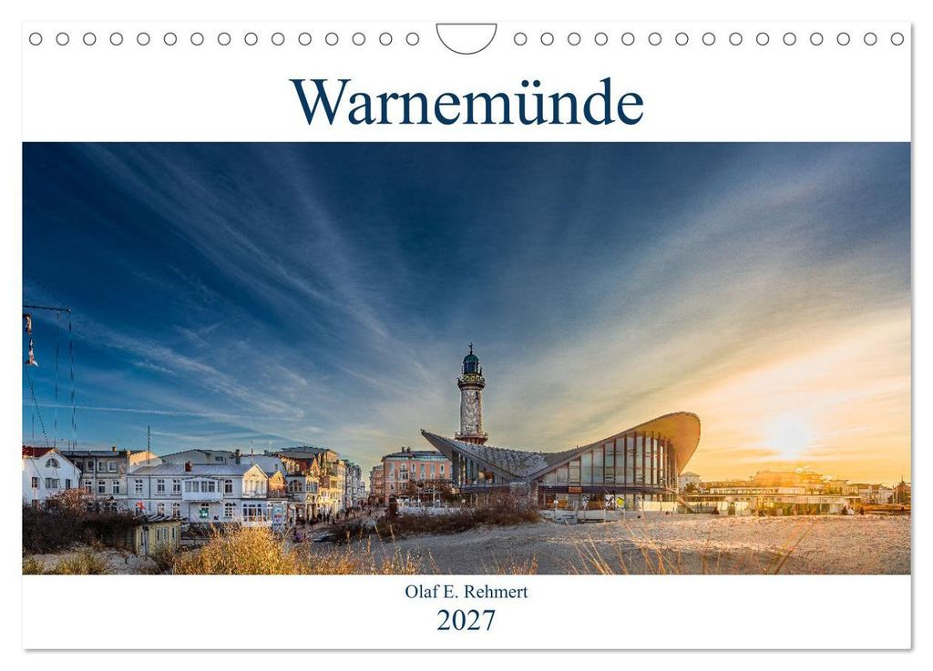Warnemünde by Olaf Rehmert (Wandkalender 2027 DIN A4 quer), CALVENDO Monatskalender