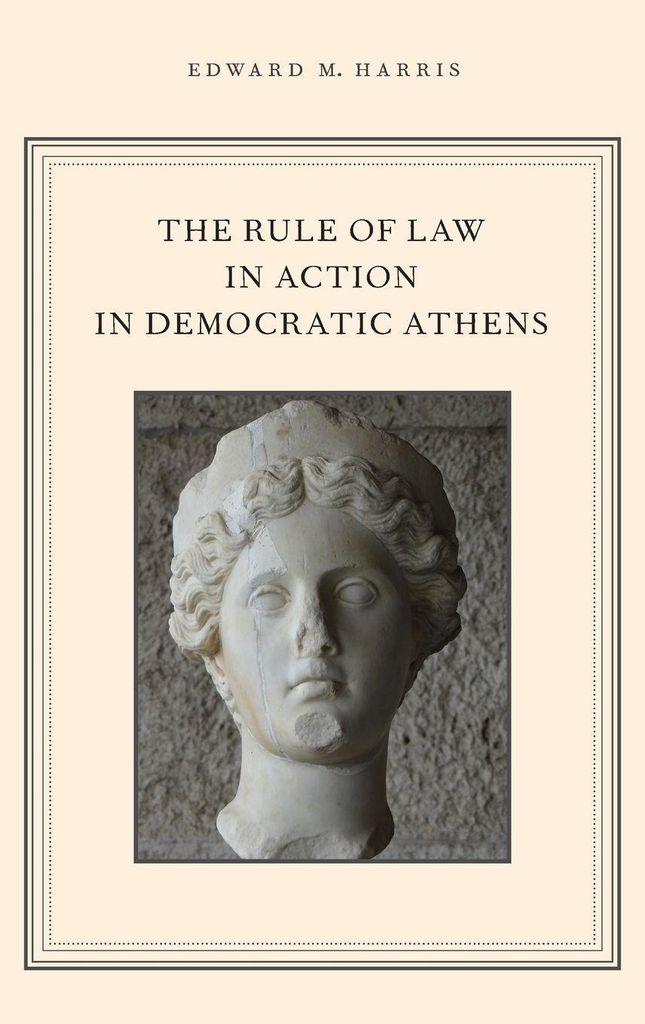 Rule of Law in Action in Democratic Athens