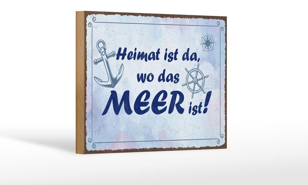 Holzschild Spruch 12x18 cm Heimat ist da, wo das Meer ist Deko Schild