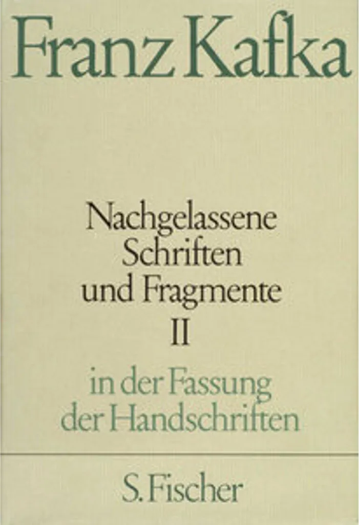 Nachgelassene Schriften und Fragmente II : Œuvres Posthumes Inédites