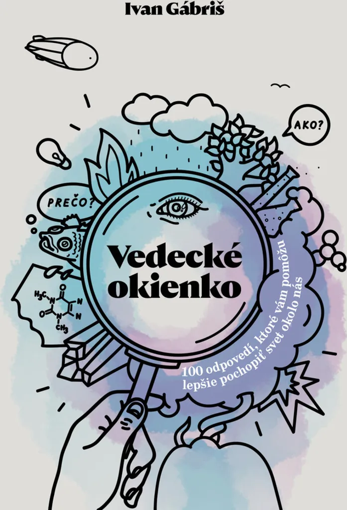 Livre Vedecké okienko par Ivan Gábriš : la science pour tous en 100 pages