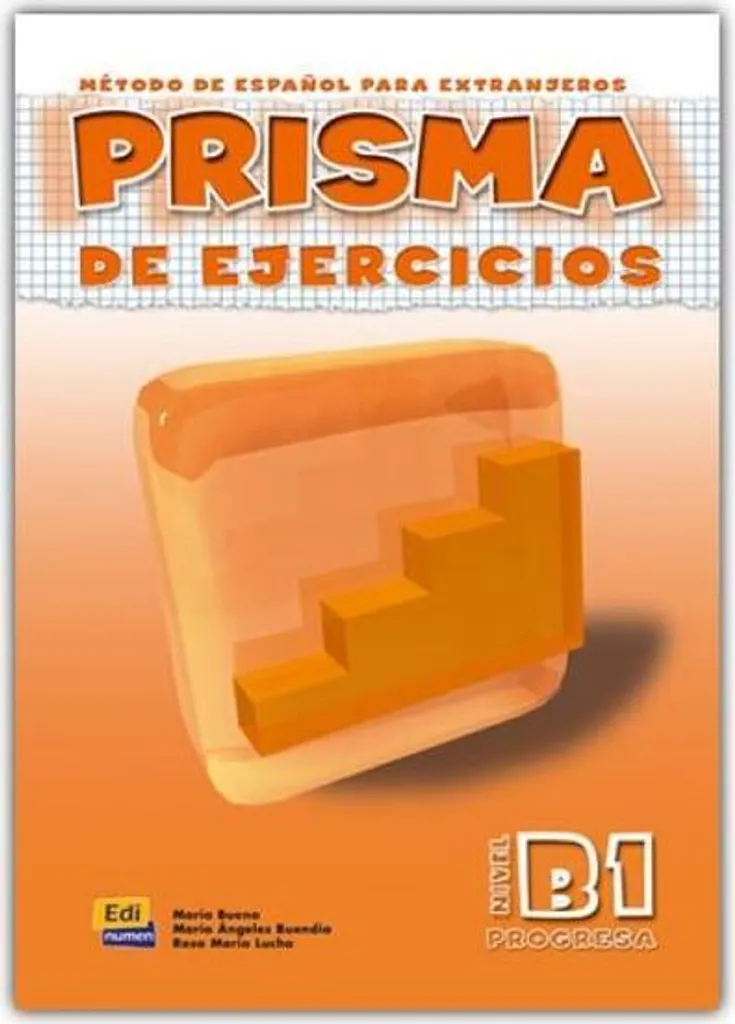 Prisma Progresa B1 Prisma de ejercicios - Cahier d'activités Espagnol