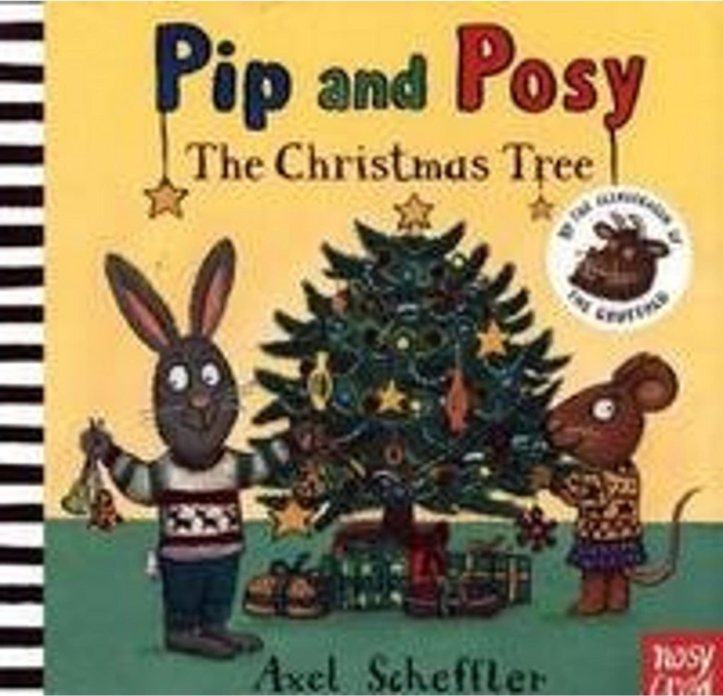 Pip and Posy: The Christmas Tree