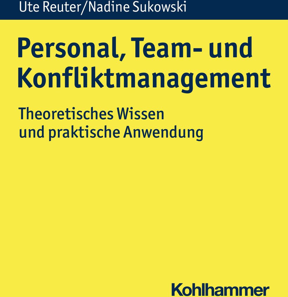 Personal, Team- und Konfliktmanagement