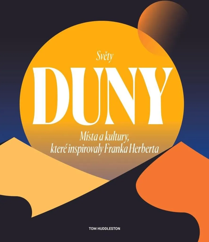 Světy Duny : Lieux et Cultures de Frank Herbert - Livre Guide de Saga