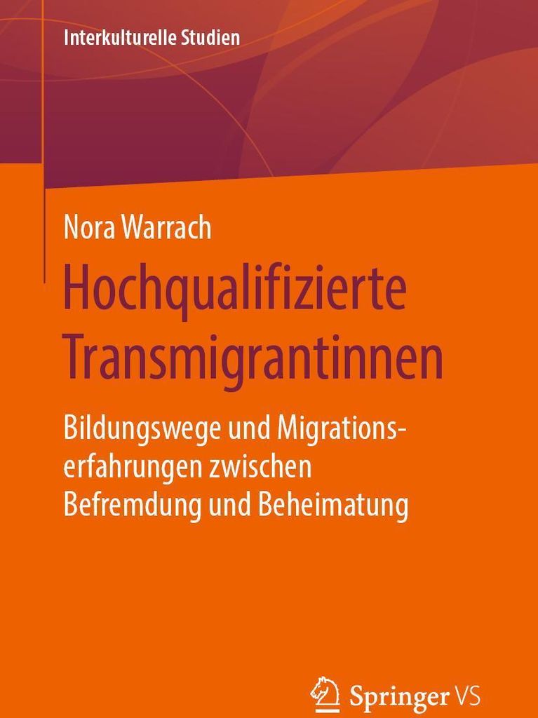 Hochqualifizierte Transmigrantinnen