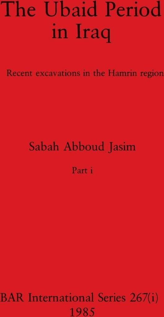 The Ubaid Period in Iraq, Part i