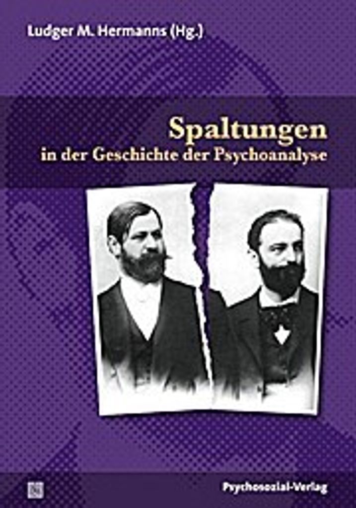 Spaltungen in der Geschichte der Psychoanalyse