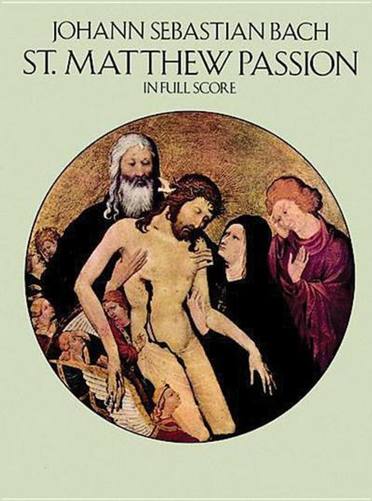 St Matthew Passion In Full Sco
