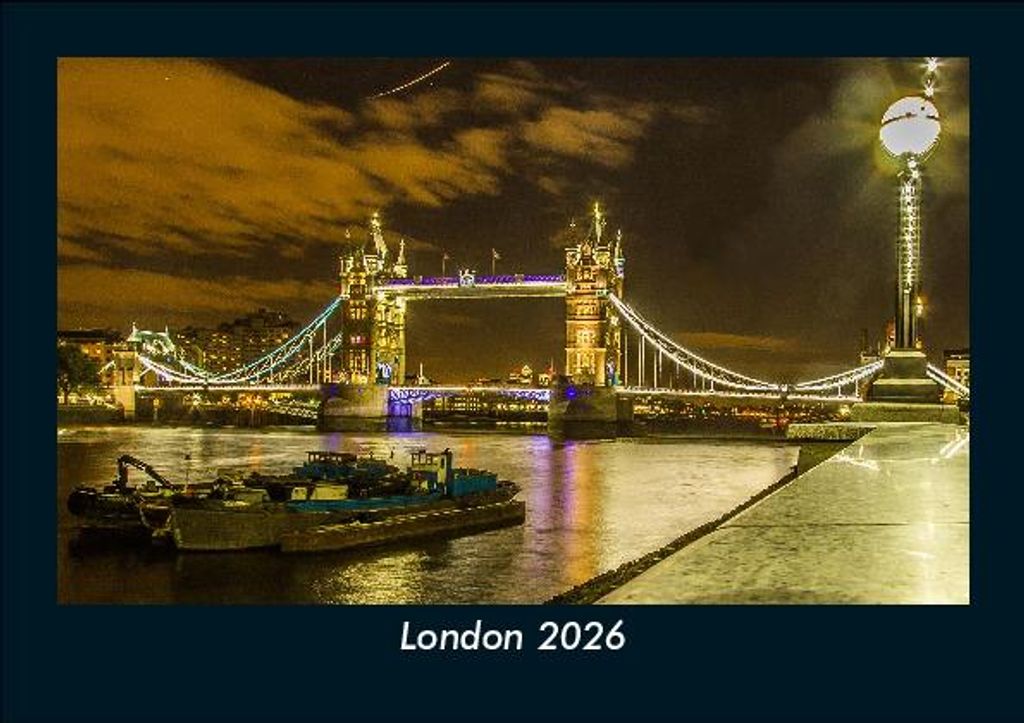 London 2026 Fotokalender - Querformat DIN A5, Monatskalender mit Bild-Motiven aus Orten und Städten, Ländern und Kontinenten