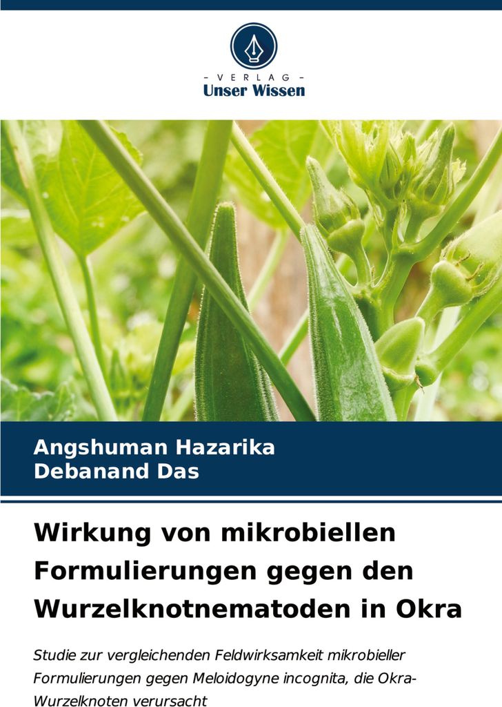 Wirkung von mikrobiellen Formulierungen gegen den Wurzelknotnematoden in Okra