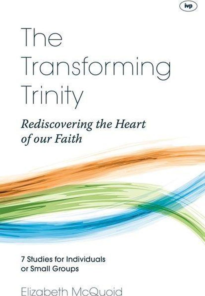 The Transforming Trinity - Study Guide