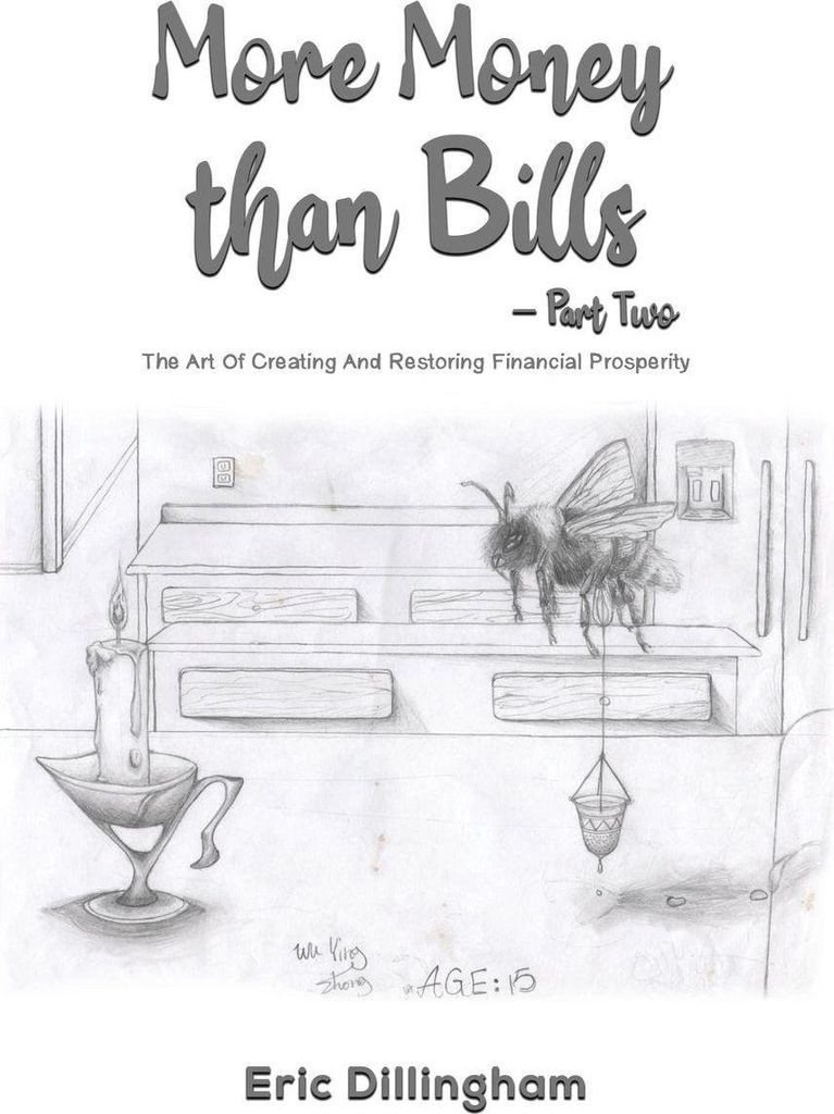 More Money than Bills - Part Two