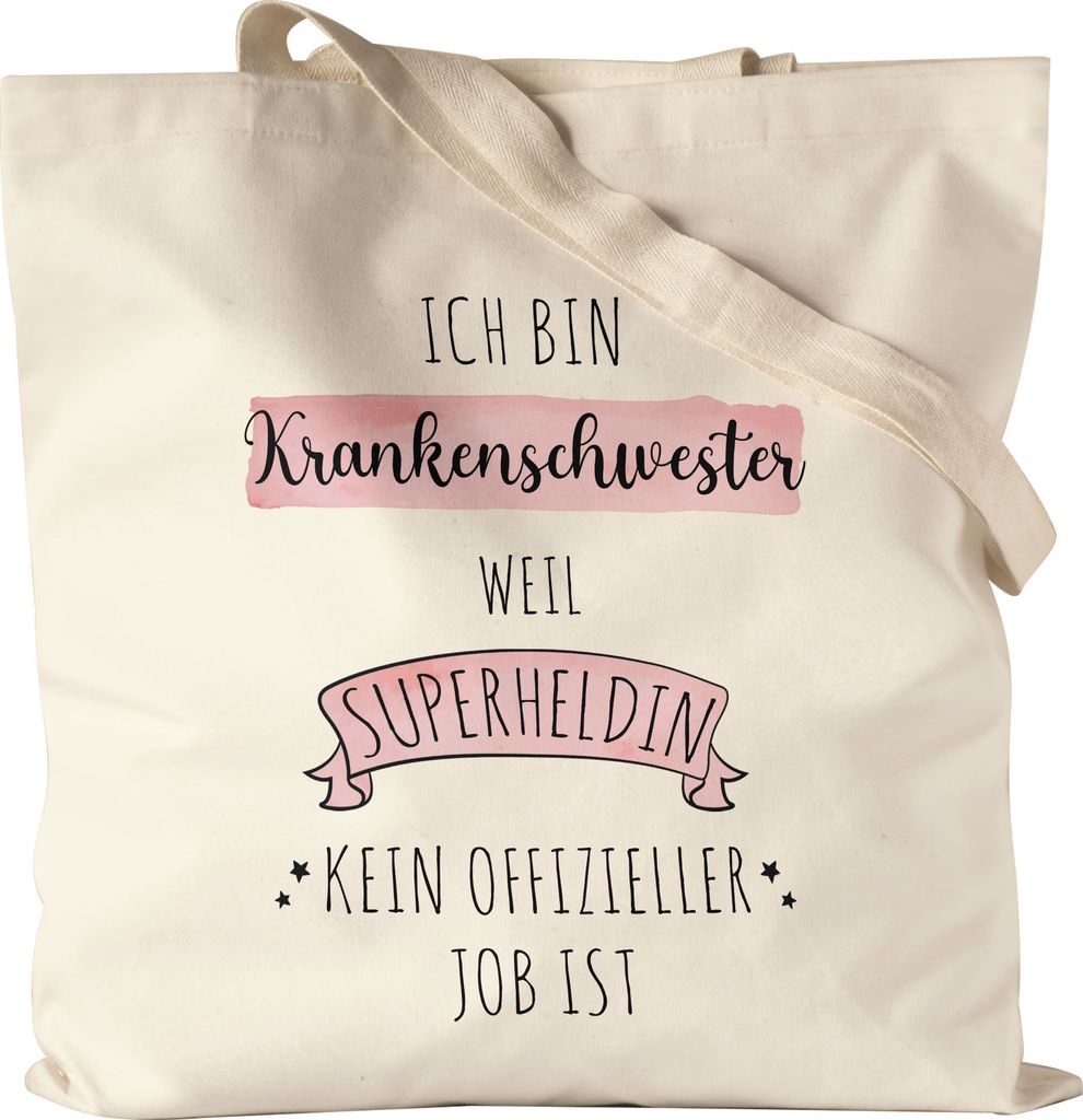 Ich Bin Krankenschwester Weil Superheldin Kein Anerkannter Job Ist Jutebeutel Stoffbeutel Canvas Geschenk Danke Sagen