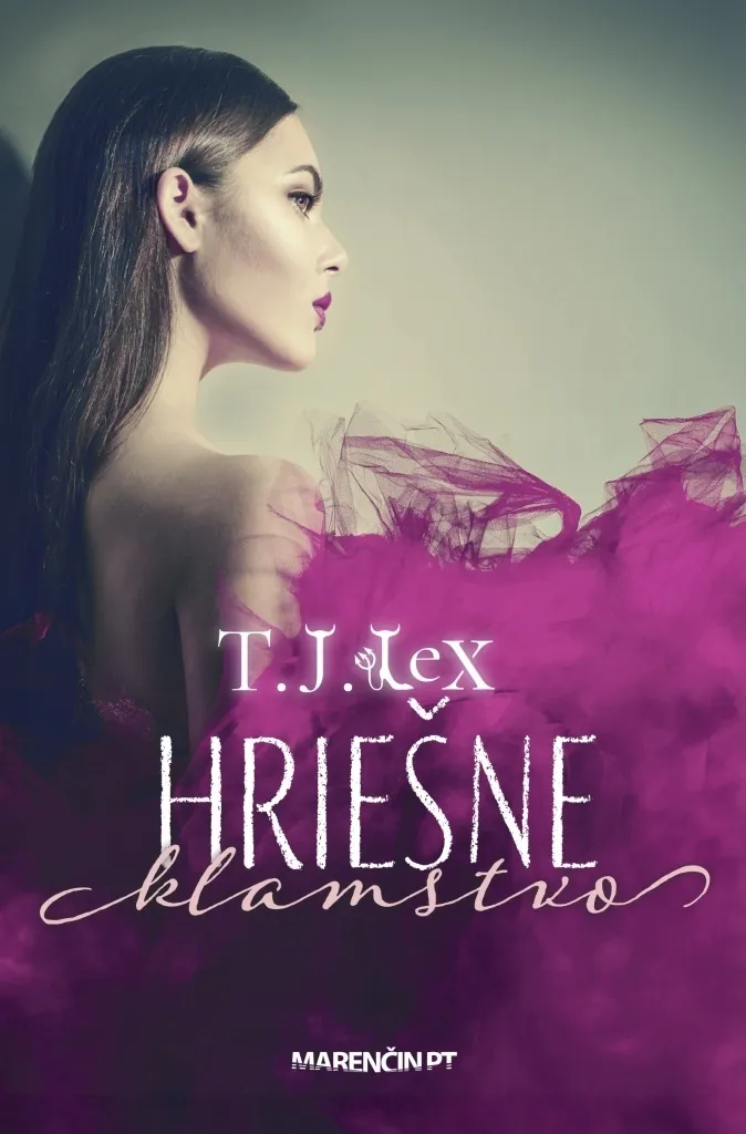 Hriešne klamstvo de T. J. Lex : Passion, secrets et romance intense