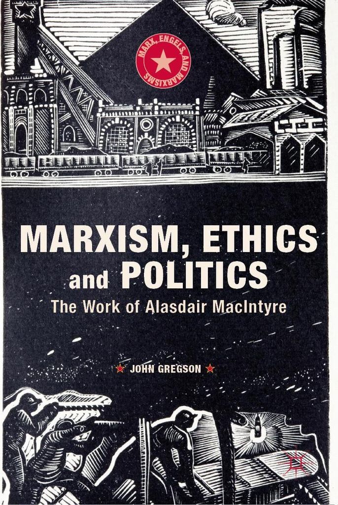 Marxism, Ethics and Politics