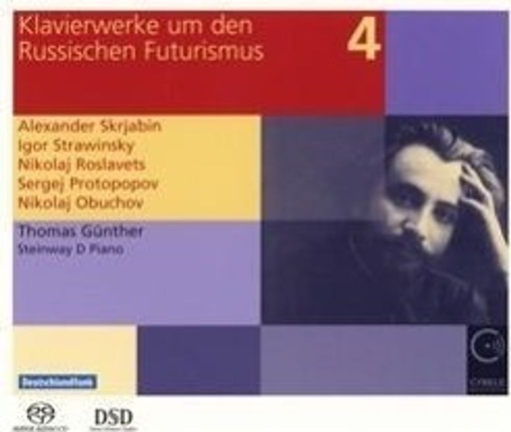 Günther, T: Klavierwerke um den russischen Futurismus vol.4