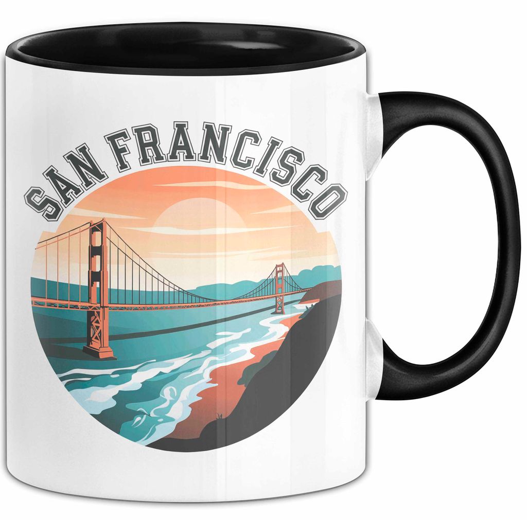 Francisco Kalifornien USA Tasse Geschenk Lustige Geschenkidee Spruch (Schwarz)