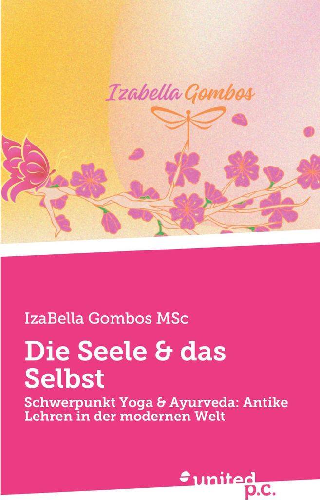 Die Seele & das Selbst