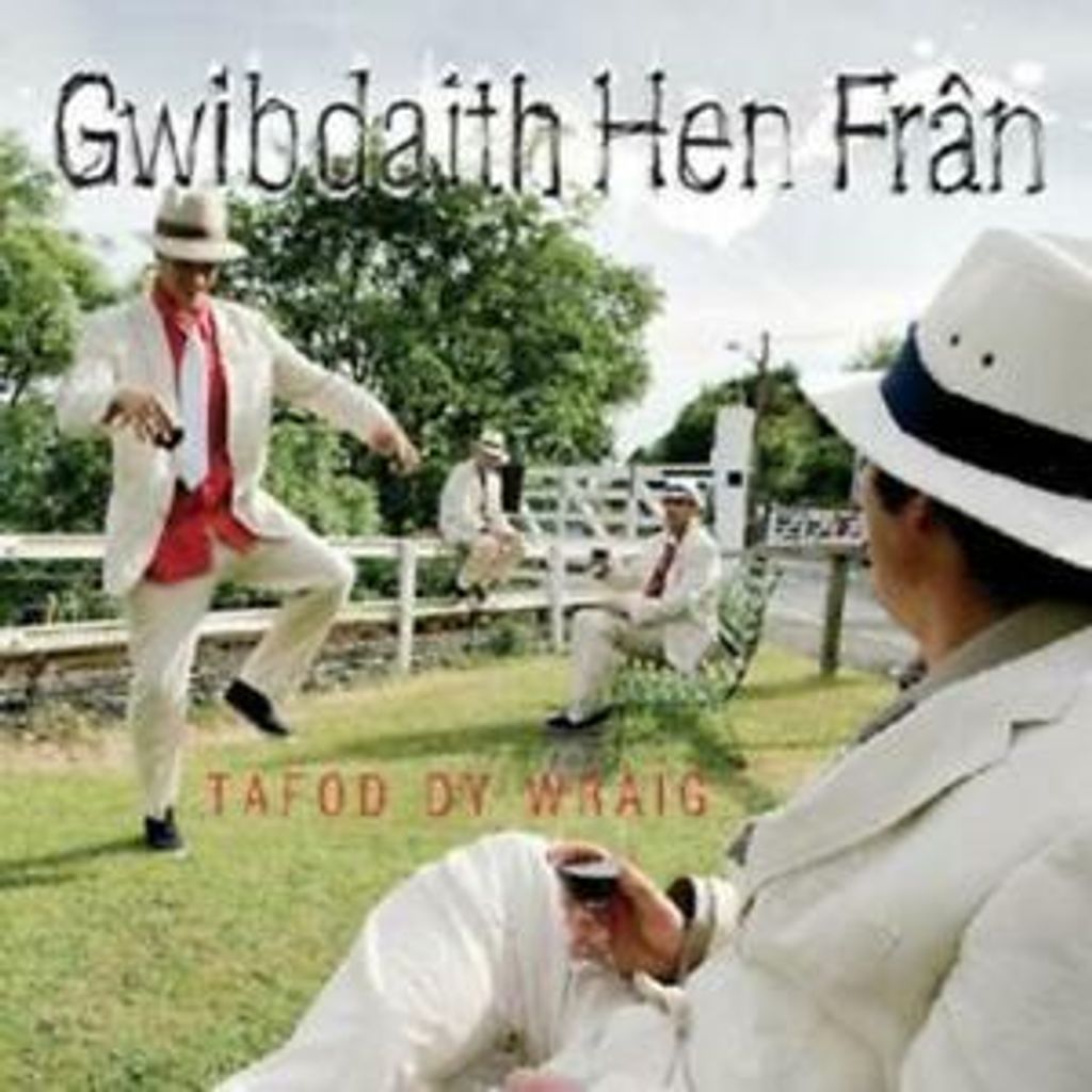 Gwibdaith Hen Fran - Tafod Dy Wraig CD