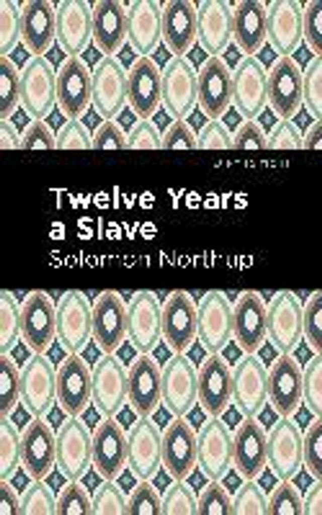 Twelve Years a Slave
