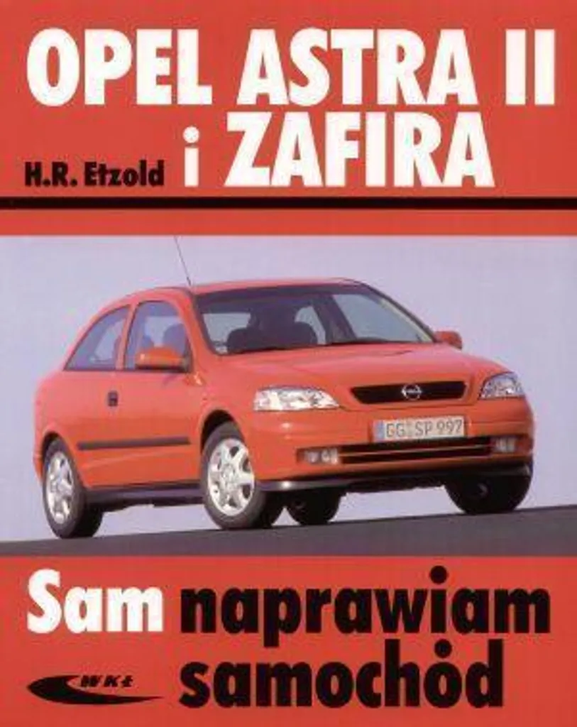 Livre de Réparation Opel Astra II Zafira Phase 2 Edition 2011 Complet