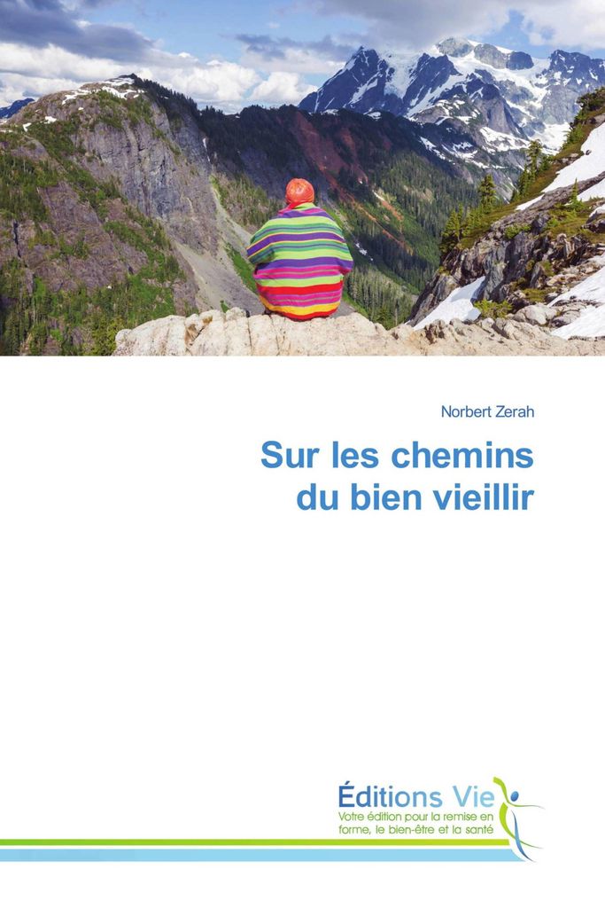 Sur les chemins du bien vieillir