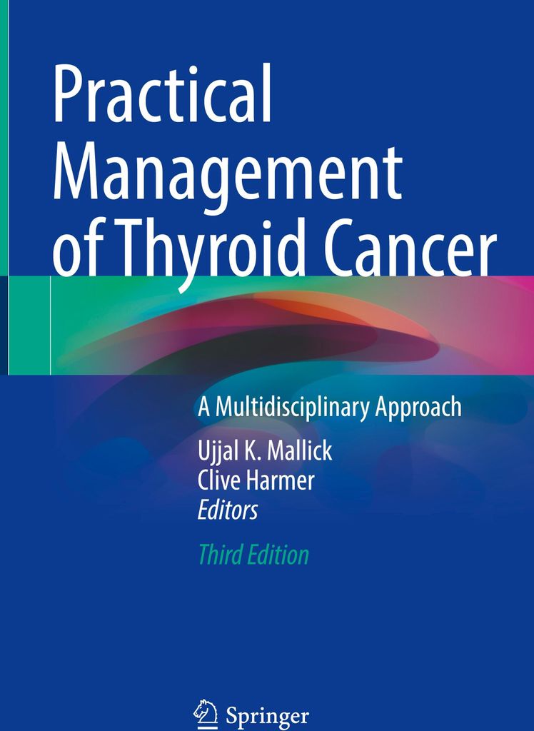 Practical Management of Thyroid Cancer