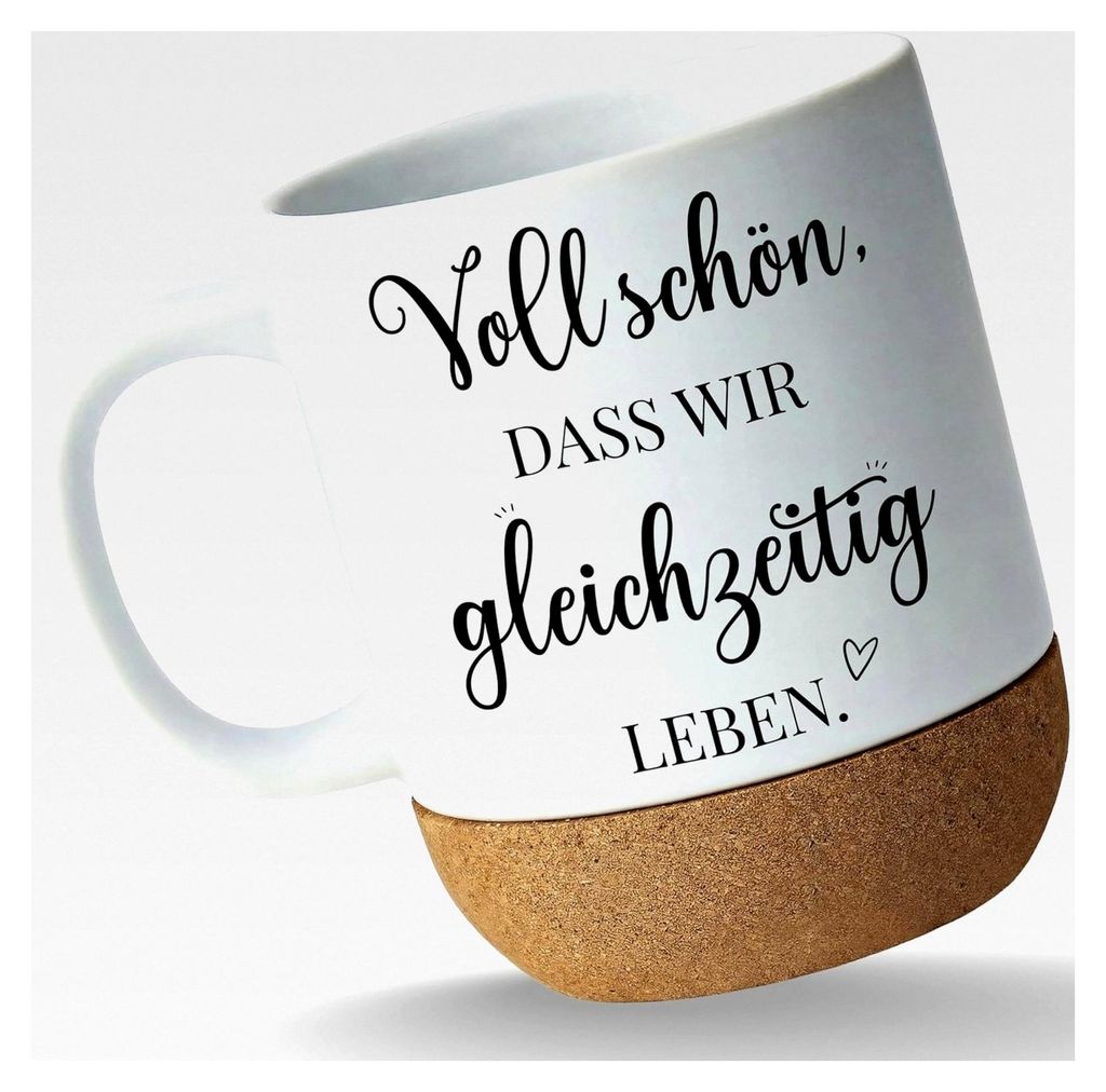 Kork Untersetzer Tasse - Freundin - Schön, dass wir gleichzeitig leben - Geschenk für Schwester und beste Freundin - 330 ml - Weiß Matt