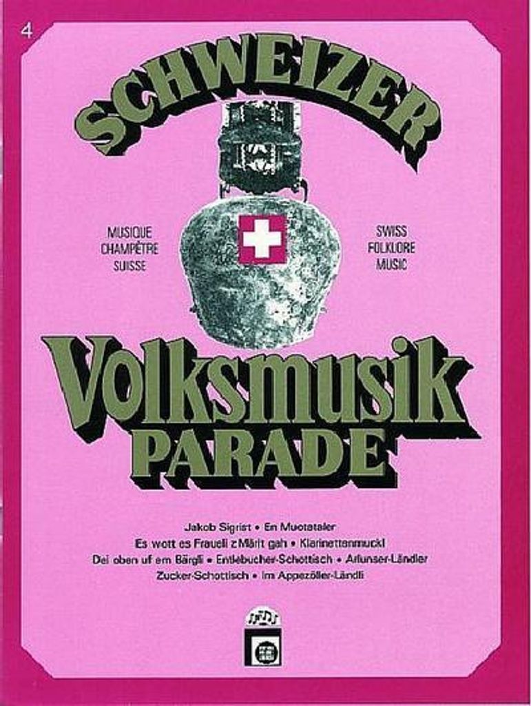 Schweizer Volksmusikparade Band 4für B-Instrument und Klavier