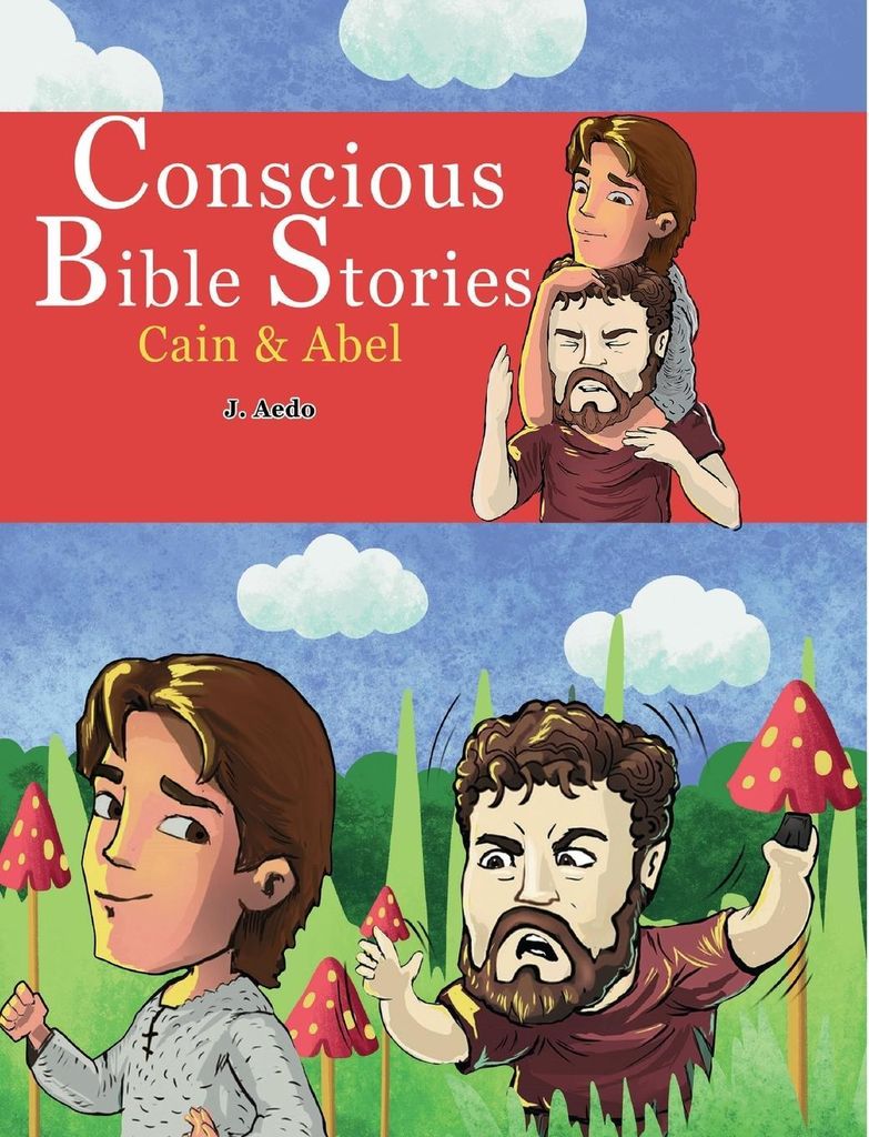 Conscious Bible Stories; Cain and Abel