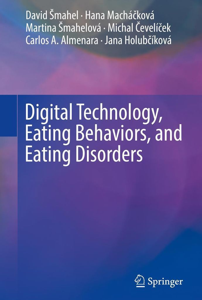 Digital Technology, Eating Behaviors, and Eating Disorders