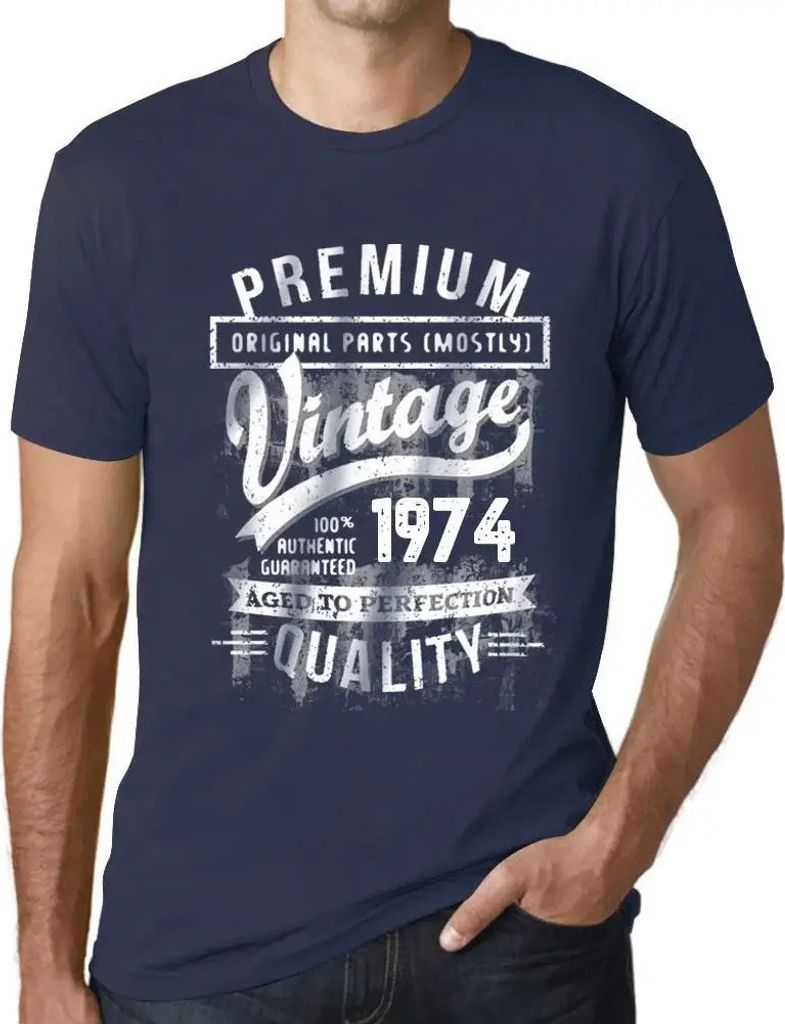 Herren Grafik T-Shirt Originalteile (meist) bis zur Perfektion gealtert 1974 – Original Parts (Mostly) Aged to Perfection 1974 – Geschenk 50.