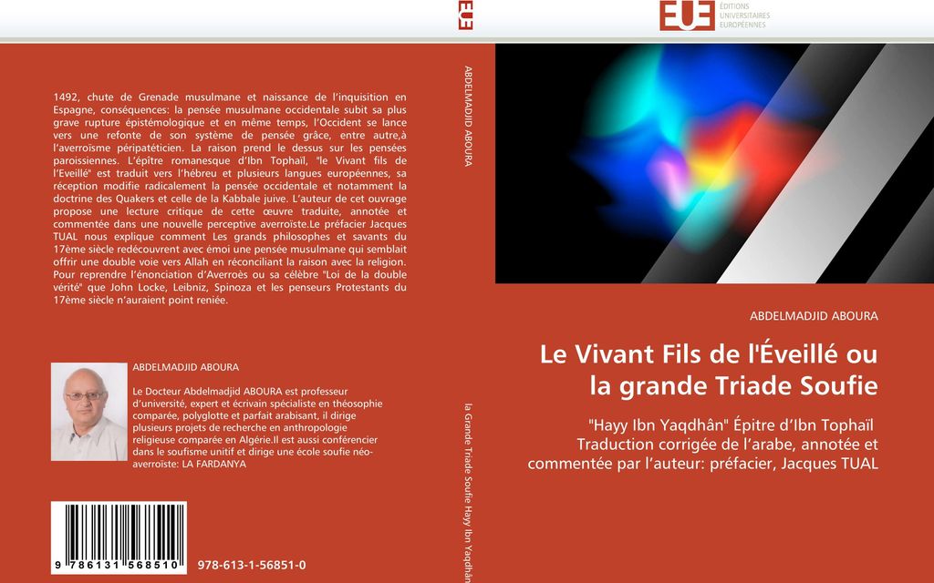Le Vivant Fils de l''Éveillé ou la grande Triade Soufie