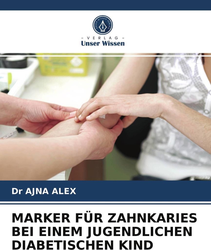 Marker Für Zahnkaries Bei Einem Jugendlichen Diabetischen Kind