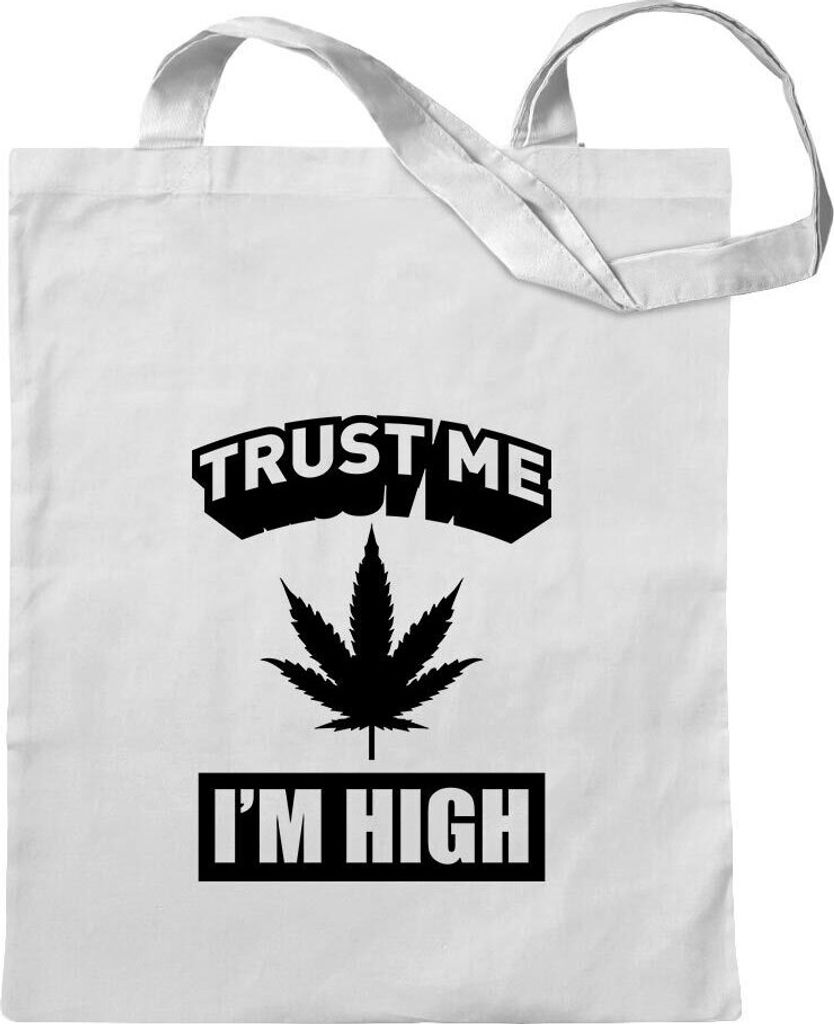 Kiwistar - Baumwolltasche - weiss - Trust me, im high Gras Hanf - Tragetasche Stoffbeutel Umhängetasche langer Henkel