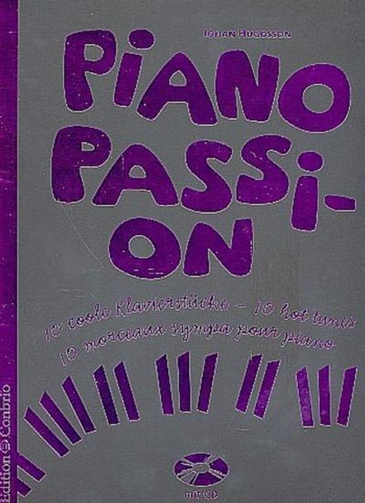 Hugosson, J: Piano Passion 10 coole Klavierstücke