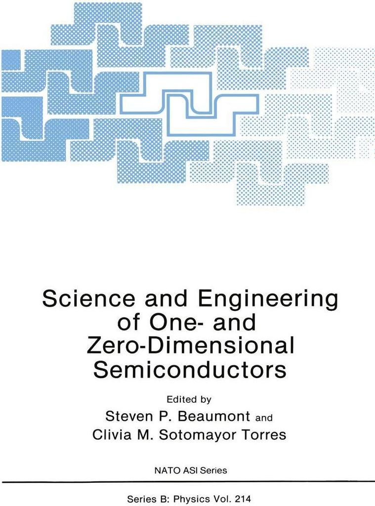 Science and Engineering of One- and Zero-Dimensional Semiconductors