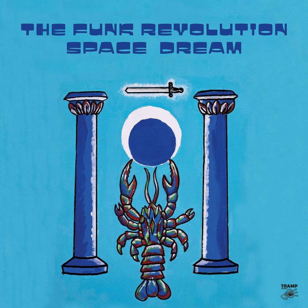 The Funk Revolution: Space Dream (remastered) (Limited Numbered Edition)