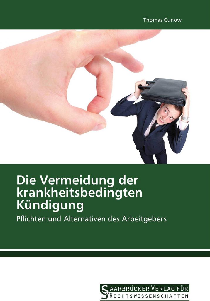 Die Vermeidung der krankheitsbedingten Kündigung