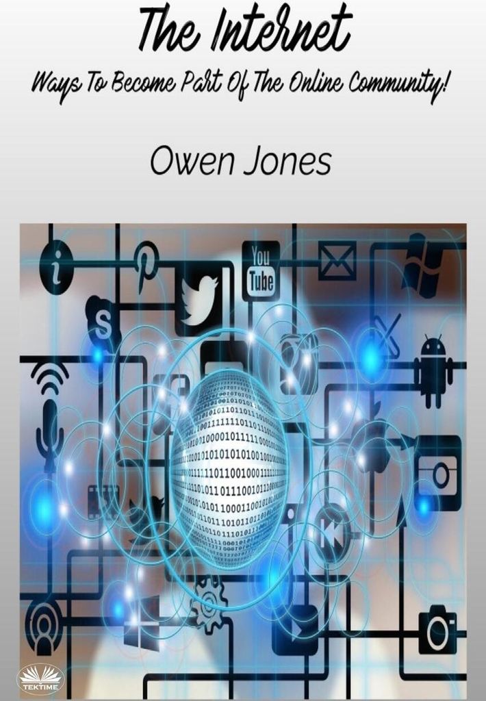 The Internet - Ways To Become Part Of The Online Community!