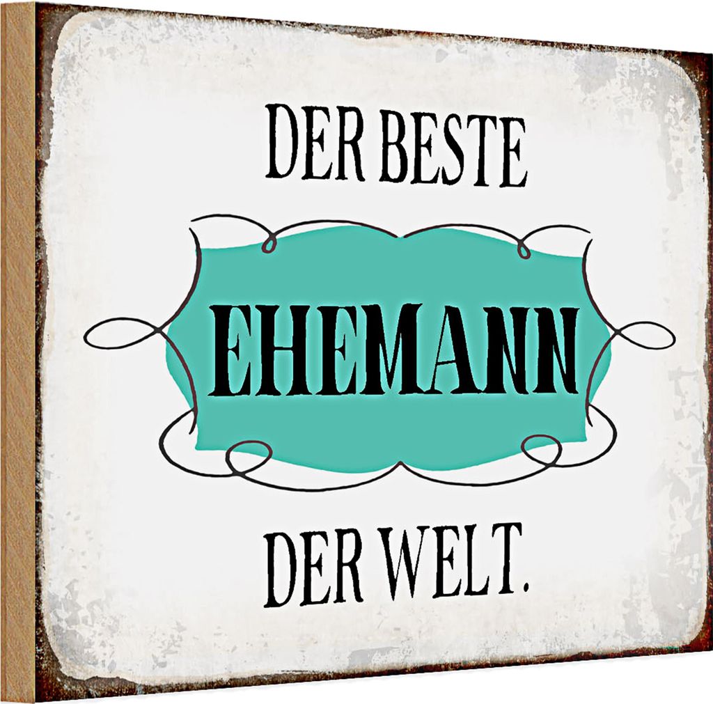 Holzschild Spruch 30x20cm der beste Ehemann der Welt