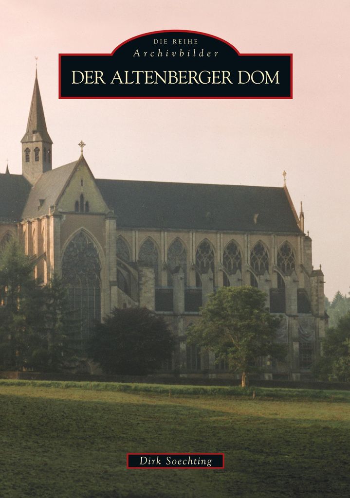 Der Altenberger Dom