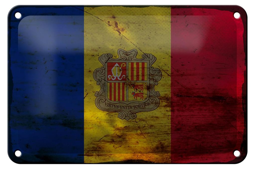 Blechschild Flagge Andorra 18x12cm Flag of Andora Rost
