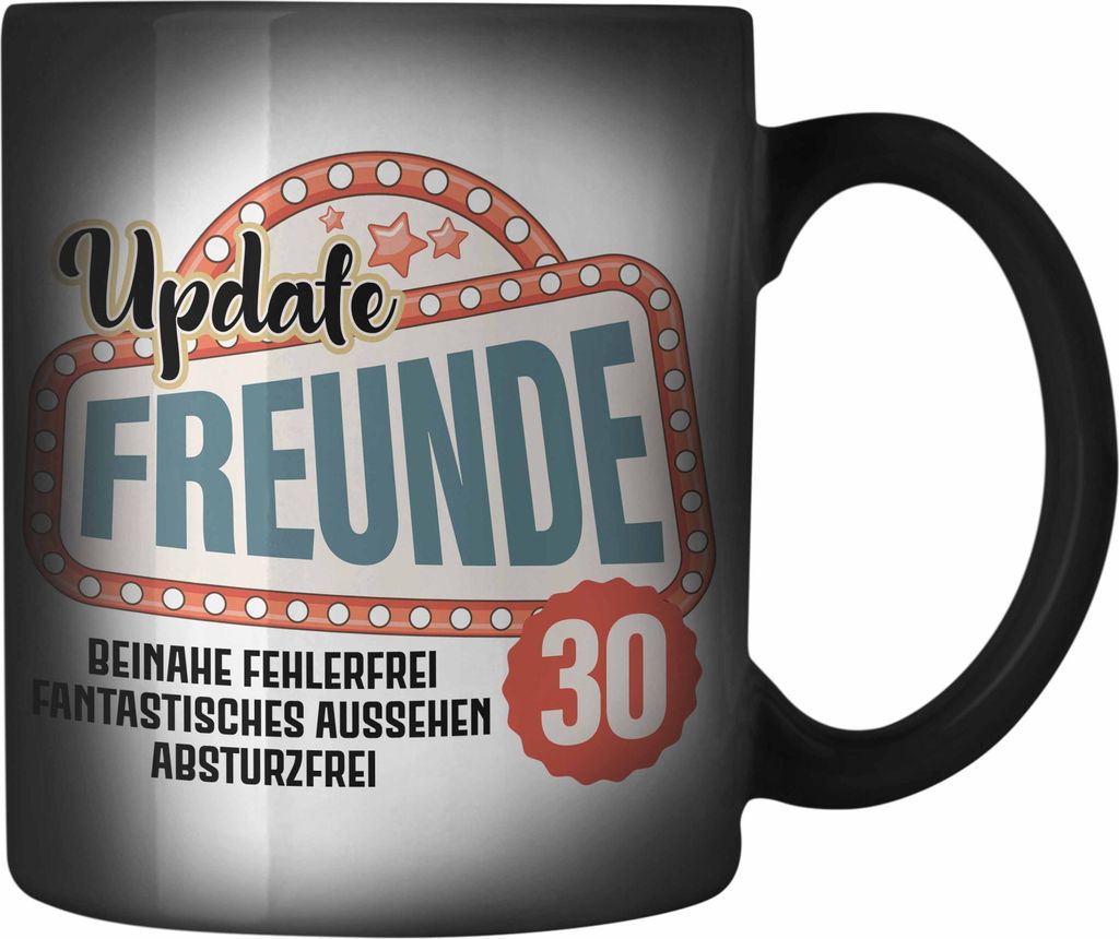 Trendation - 30. Geburtstag Farbwechsel Zauber-Tasse Frau Mann Geschenk 30er Geschenkidee 30 Mutter Vater Lustiger Spruch (Schwarz)