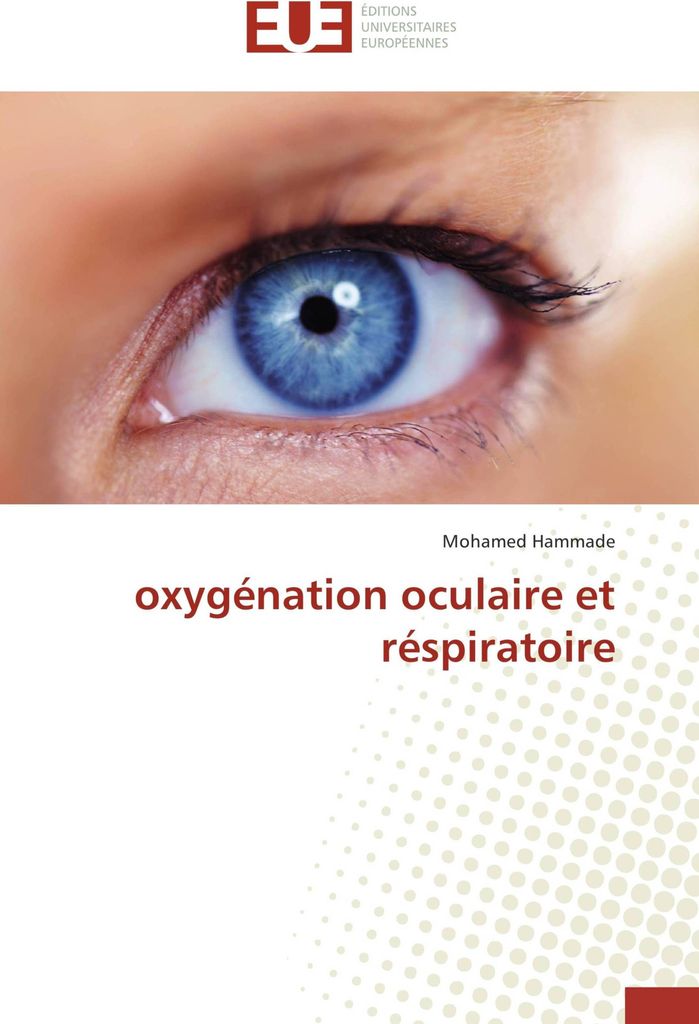 oxygénation oculaire et réspiratoire