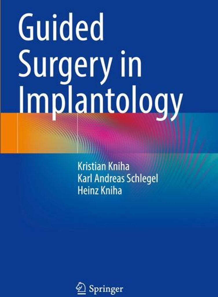 Guided Surgery in Implantology