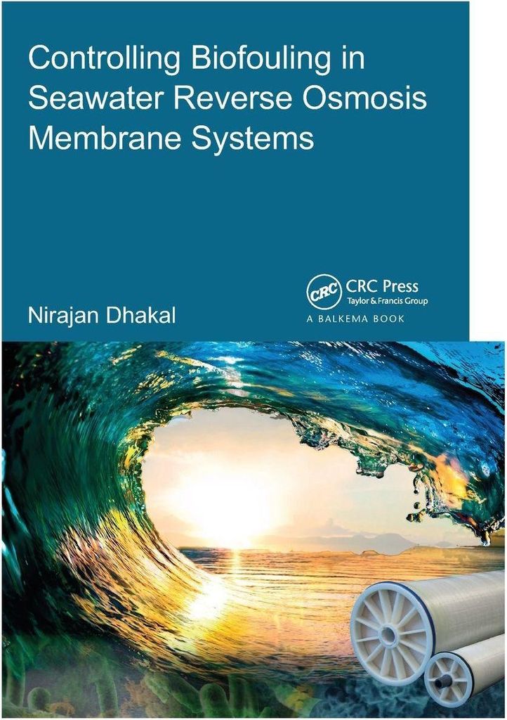 Controlling Biofouling in Seawater Reverse Osmosis Membrane Systems