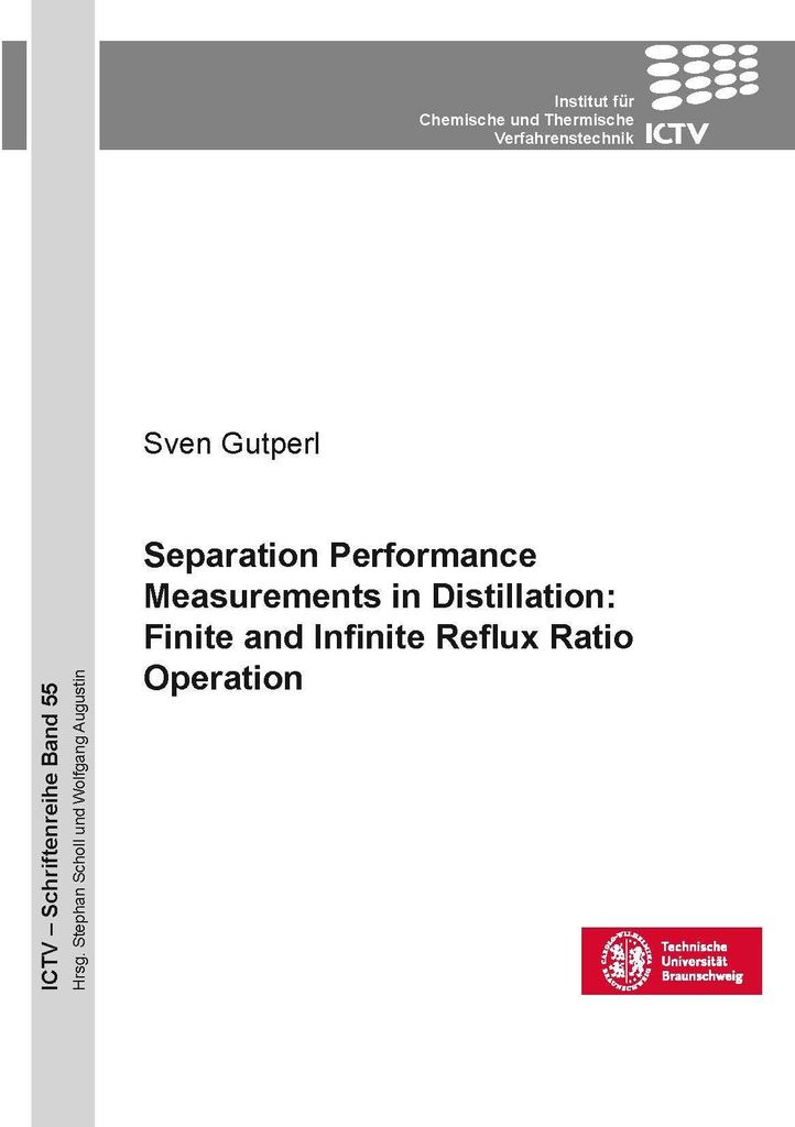 Separation Performance Measurements in Distillation: Finite and Infinite Reflux Ratio Operation 55